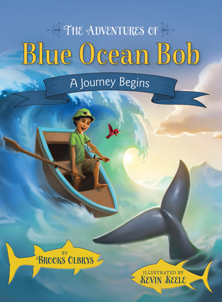 Trilogy Set: The Adventures of Blue Ocean Bob